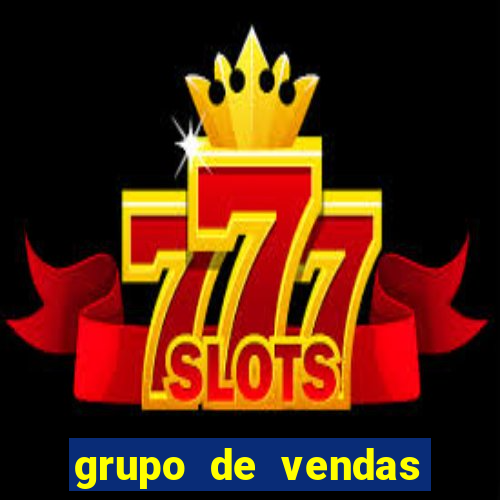 grupo de vendas whatsapp porto velho